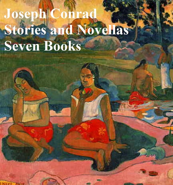 Stories and Novellas, Joseph Conrad