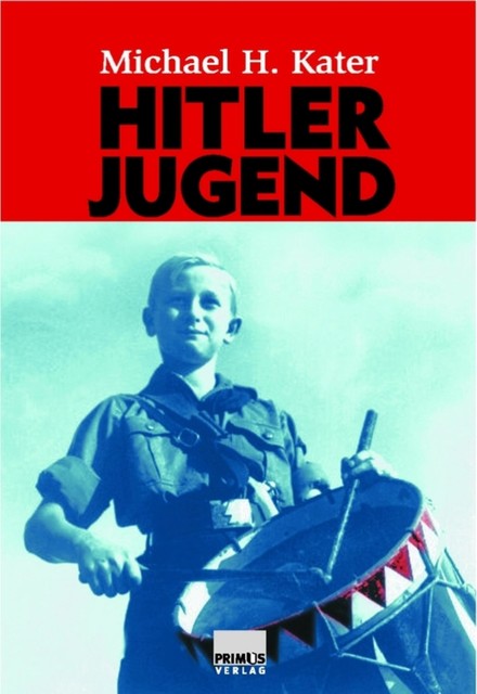 Hitler-Jugend, Michael Kater