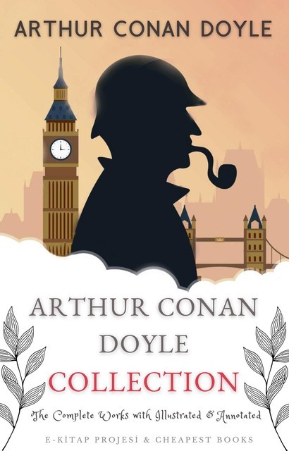 Arthur Conan Doyle Collection, Arthur Conan Doyle