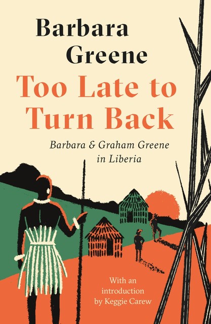 Too Late to Turn Back, Barbara Greene