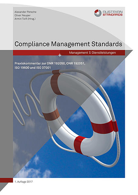 Compliance Management Standards, Alexander Petsche, Armin Toifl, Oliver Neuper