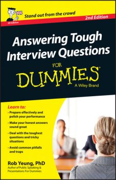 Answering Tough Interview Questions For Dummies – UK, Yeung Rob