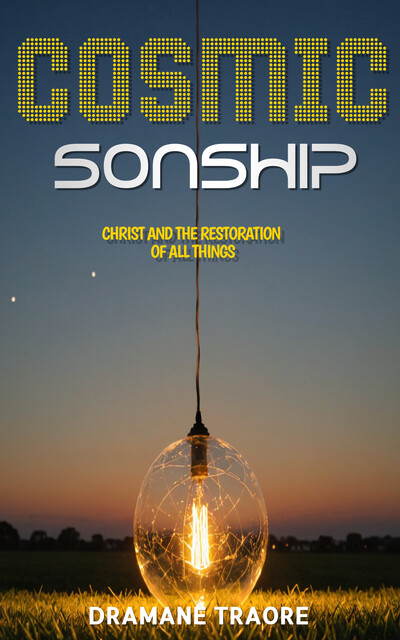 Cosmic Sonship, Dramane Traore
