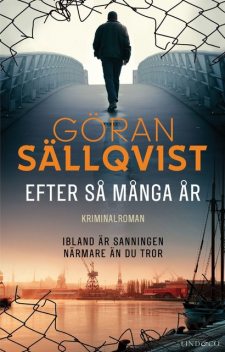 Efter så många år, Göran Sällqvist