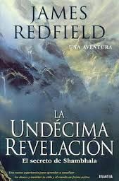 La Undécima Revelación, James Redfield