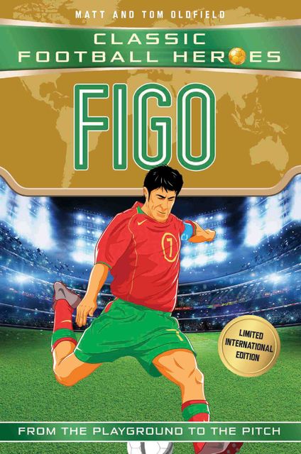 Figo (Classic Football Heroes – Limited International Edition), Tom Oldfield, Matt Oldfield