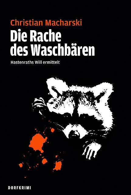 Die Rache des Waschbären, Christian Macharski