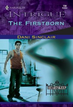 The Firstborn, Dani Sinclair