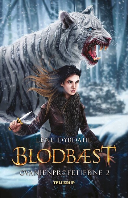 Ovanienprofetierne #2: Blodbæst, Lene Dybdahl