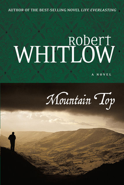 Mountain Top, Robert Whitlow