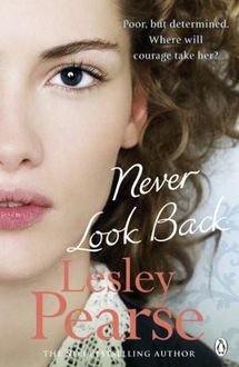 Never Look Back, Lesley Pearse