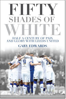 Fifty Shades of White, Gary Edwards