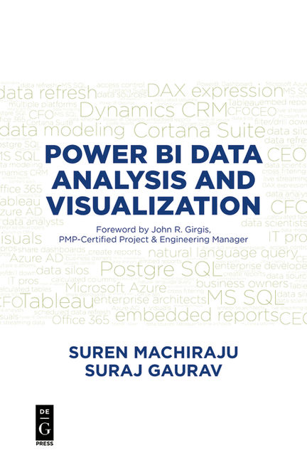 Power BI Data Analysis and Visualization, Suraj Gaurav, Suren Machiraju