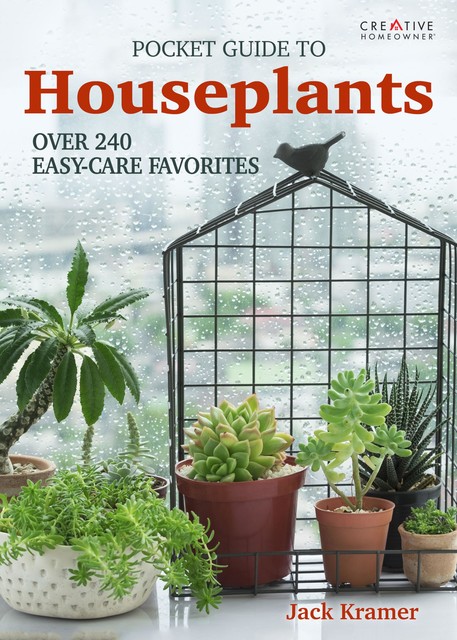 Pocket Guide to Houseplants, Jack Kramer