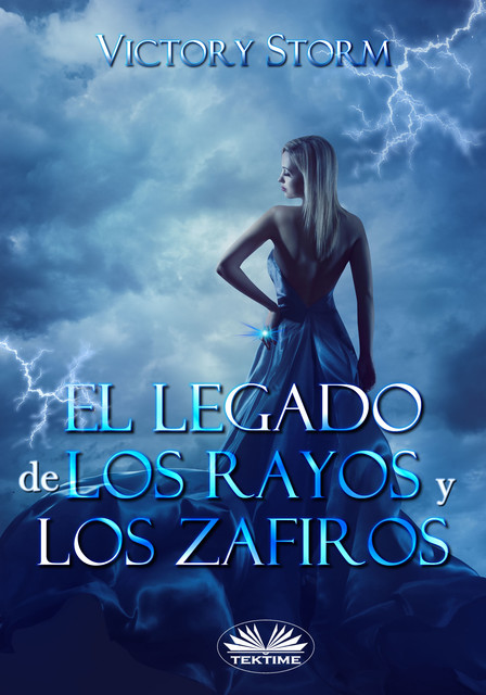 El Legado De Los Rayos Y Los Zafiros, Victory Storm