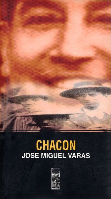 Chacón, José Miquel Varas
