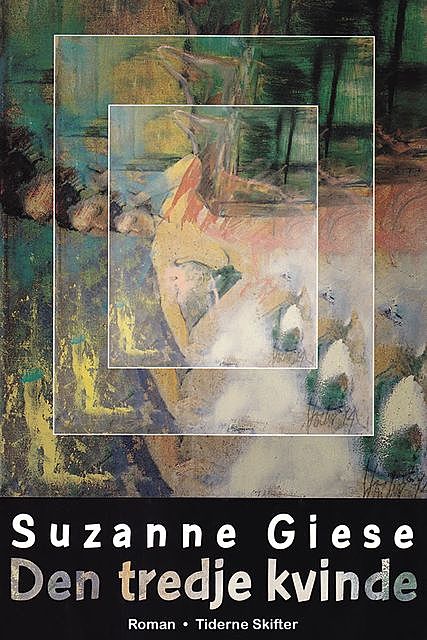 Den tredje kvinde, Suzanne Giese