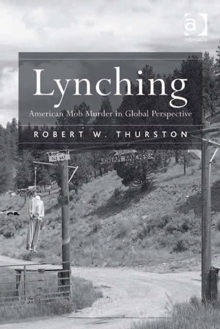 Lynching, Robert Thurston
