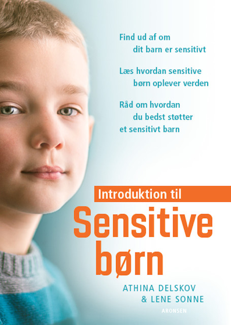 Introduktion til Sensitive børn, Athina Delskov, Lene Sonne