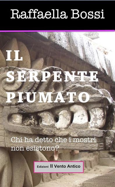Il serpente piumato, Raffaella Bossi