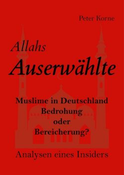 Allahs Auserwählte, Peter Korne