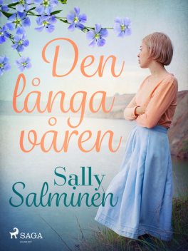 Den långa våren, Sally Salminen