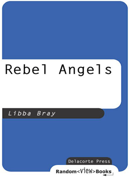 Rebel Angels, Libba Bray