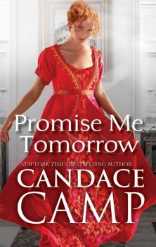 Promise Me Tomorrow, Candace Camp