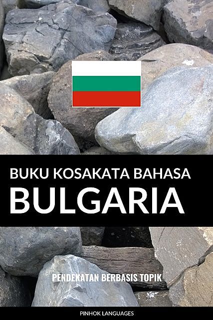 Buku Kosakata Bahasa Bulgaria, Pinhok Languages