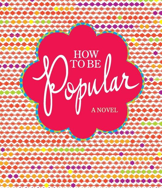 How to Be Popular, Meg Cabot