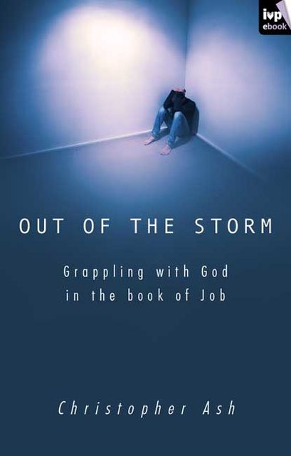 Out of the storm, Christopher Ash