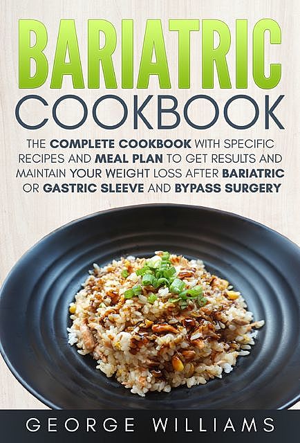 Bariatric Cookbook, George Williams