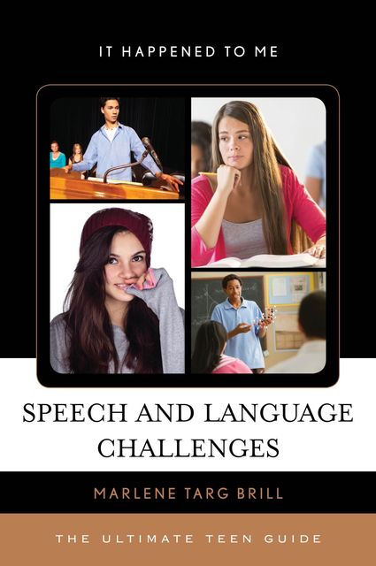 Speech and Language Challenges, Marlene Targ Brill