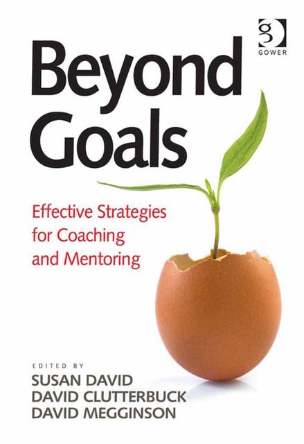Beyond Goals, David Clutterbuck, David Megginson, Susan David