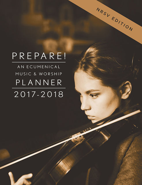 Prepare! 2017–2018 NRSV Edition, Mary Scifres, David L. Bone