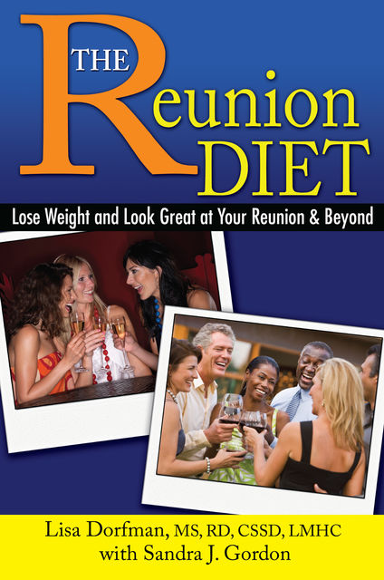 The Reunion Diet, Lisa Dorfman, Sandra Gordon
