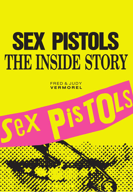 Sex Pistols, Vermorel Fred