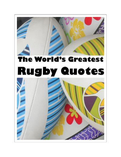 The World's Greatest Rugby Quotes, Crombie Jardine