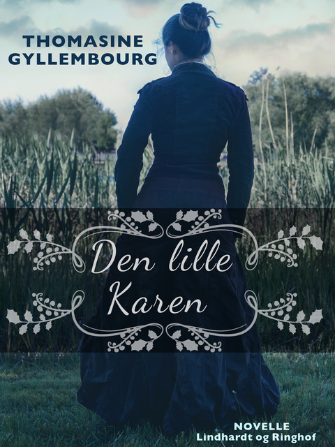 Den lille Karen, Thomasine Gyllembourg