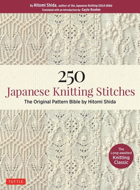 250 Japanese Knitting Stitches, Hitomi Shida