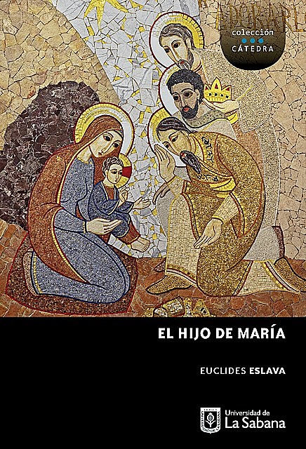 El hijo de María, Euclides Eslava