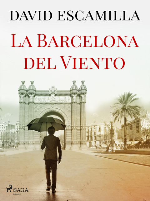 La Barcelona del viento, David Escamilla Imparato