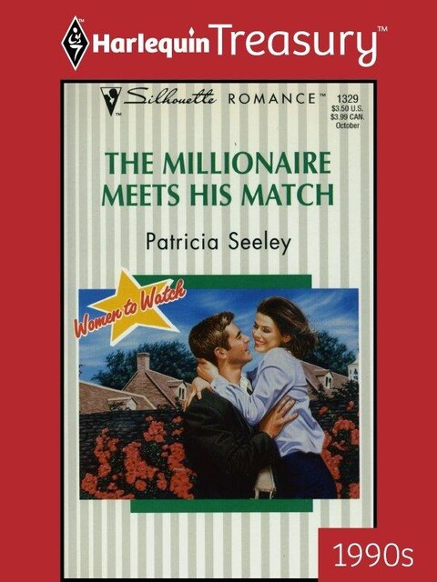 The Millionaire Meets His Match, Patricia Seeley