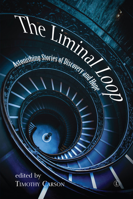 The Liminal Loop, Timothy Carson