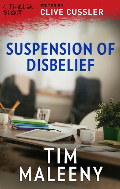 Suspension of Disbelief, Tim Maleeny