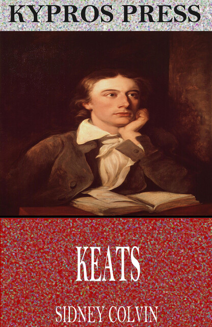 Keats, Sidney Colvin