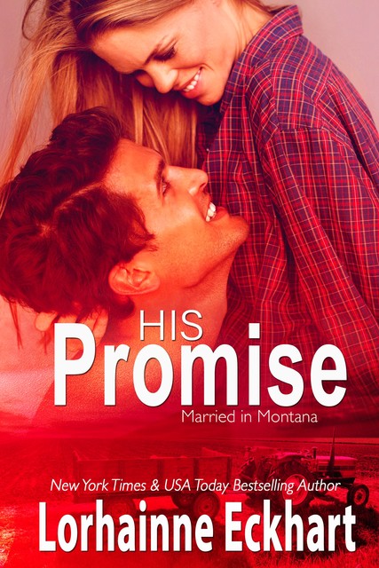 His Promise, Lorhainne Eckhart