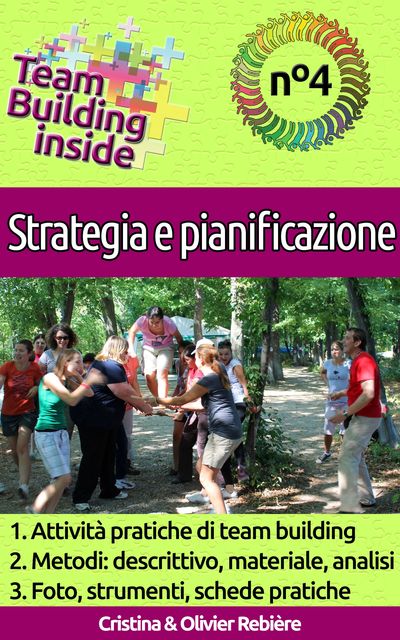 Team Building inside: n°4 – Strategia e pianificazione, Cristina Rebiere, Olivier Rebiere