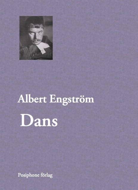 Dans, Albert Engström