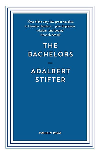 Bachelors, Adalbert Stifter
